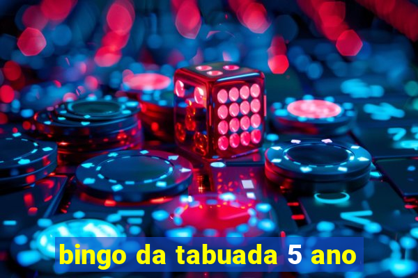 bingo da tabuada 5 ano